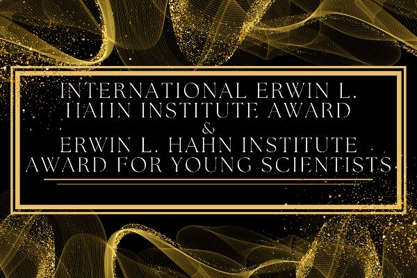 Nomination is open for the 2024 Erwin L. Hahn Awards!